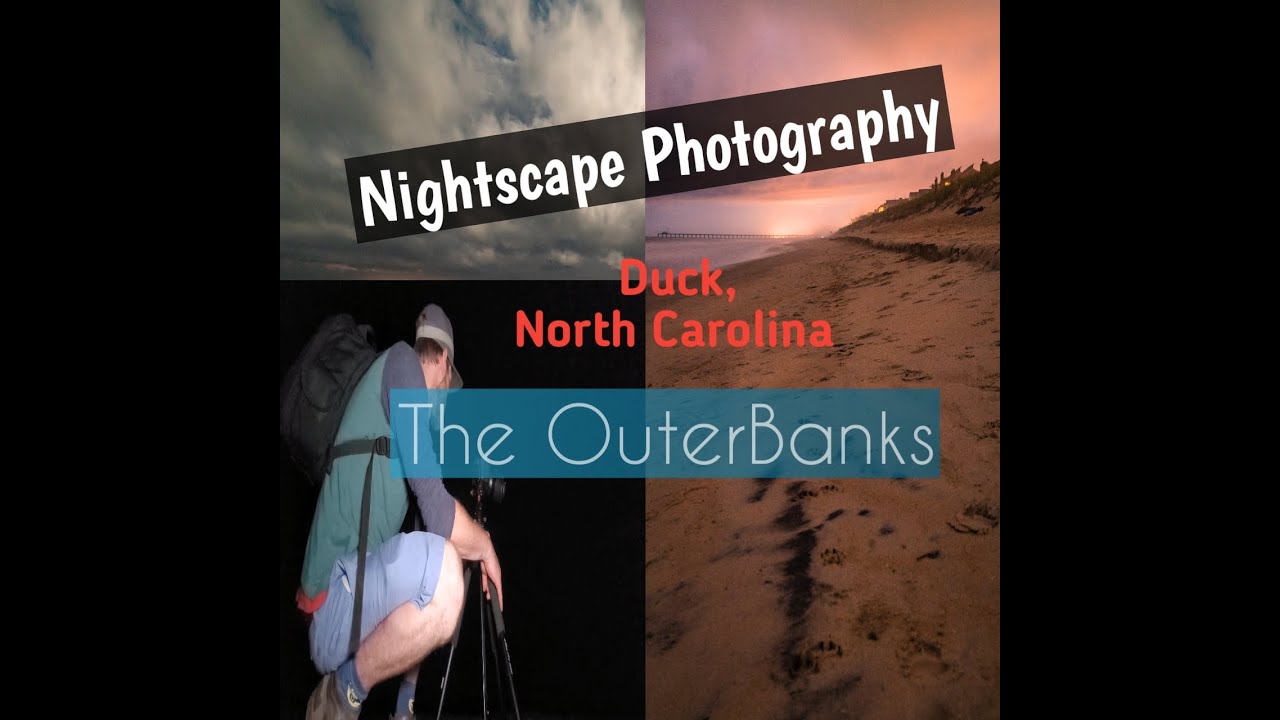 Night Sky Photography in the Outer Banks N.C, Astrophotography