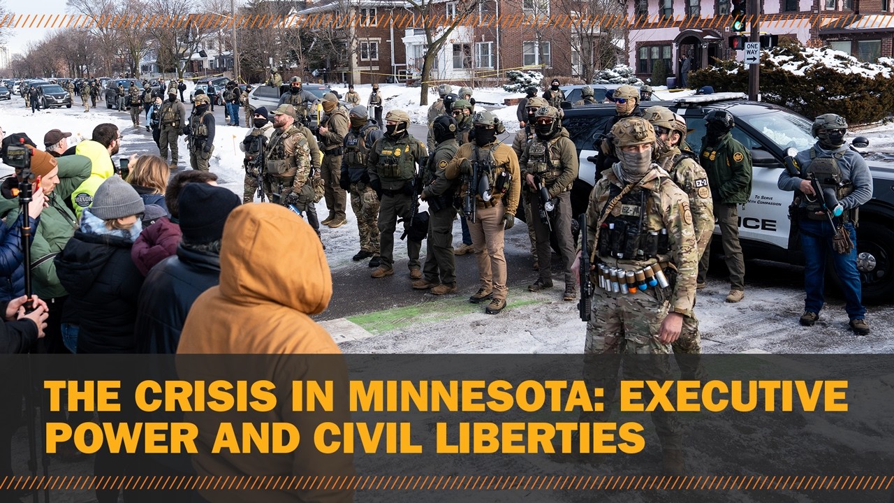 The crisis in Minnesota: Executive power and civil liberties