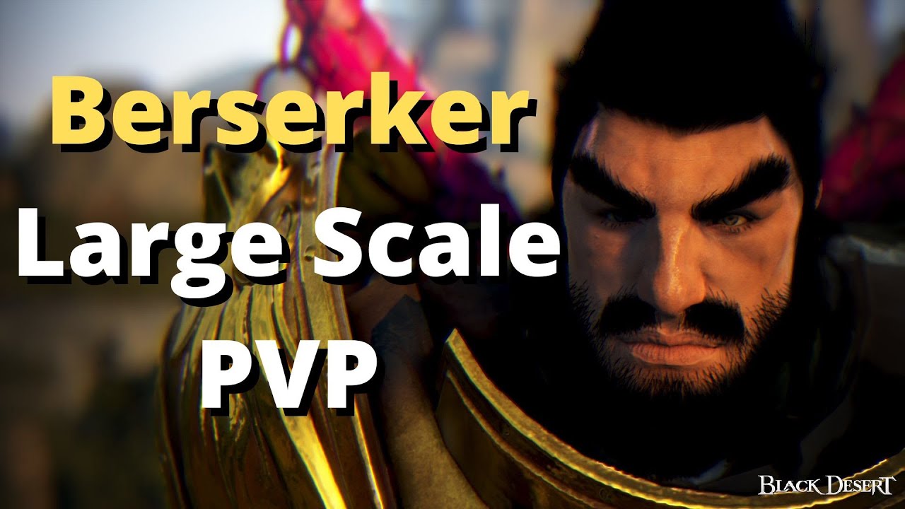 BDO SA Berserker Large Scale PvP Montage - Enemies