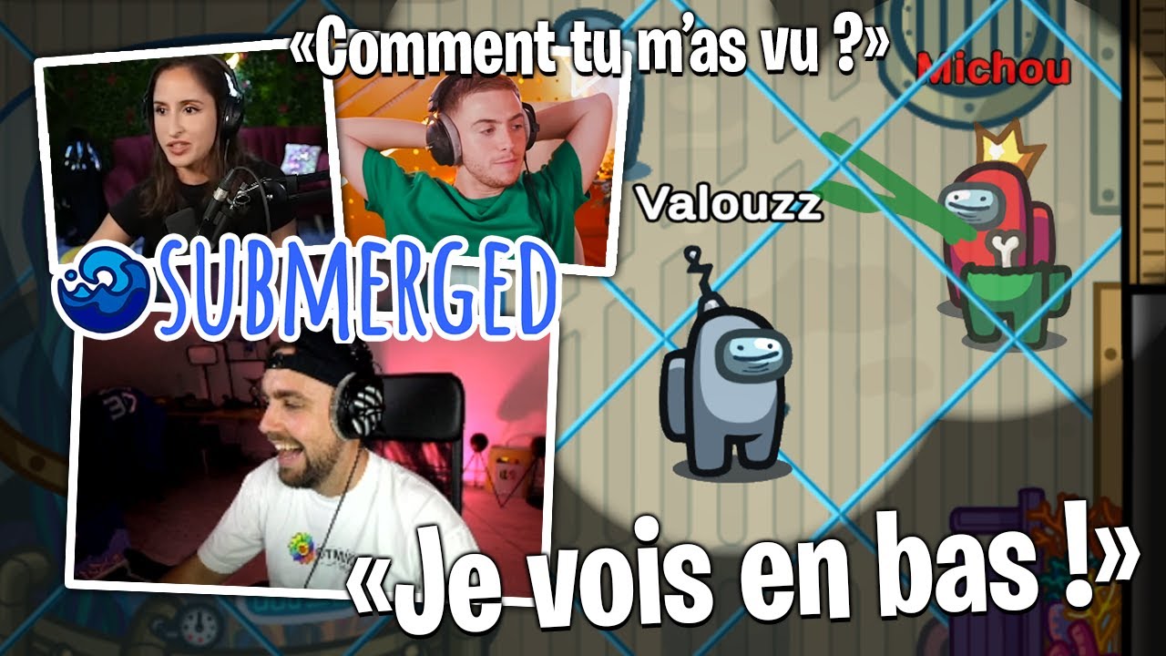 Je me fais humilier par Michou sur la nouvelle map sous-marin Among us...