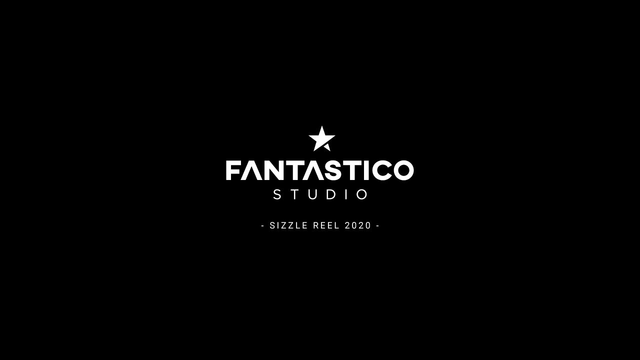 Fantastico Studio - Sizzle Reel 2020