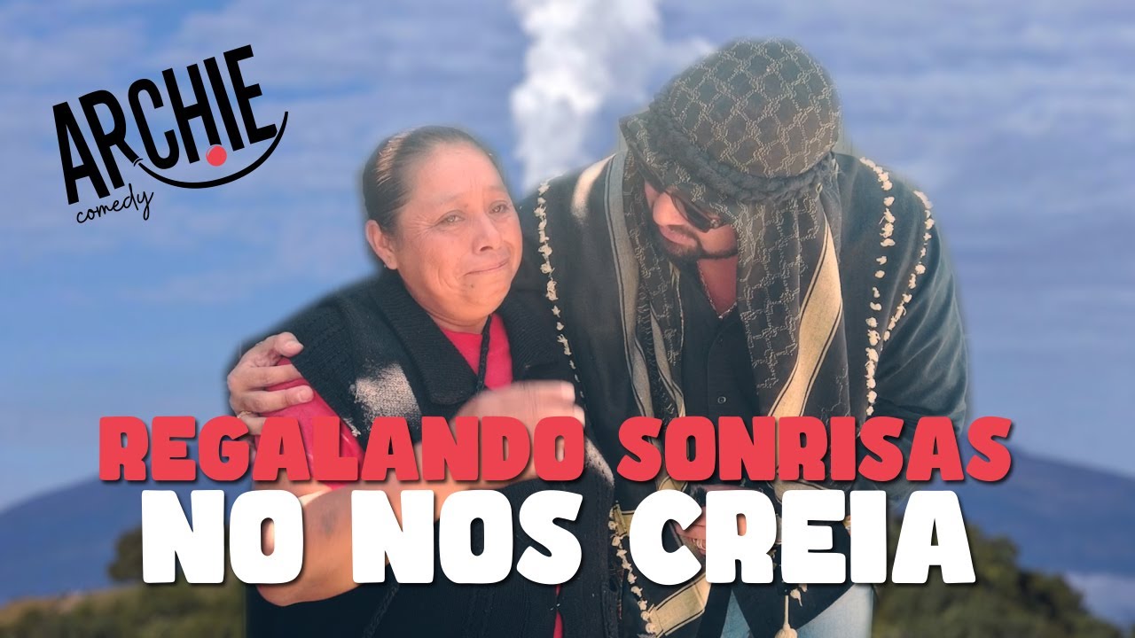 Regalando sonrisas - No nos creía!!
