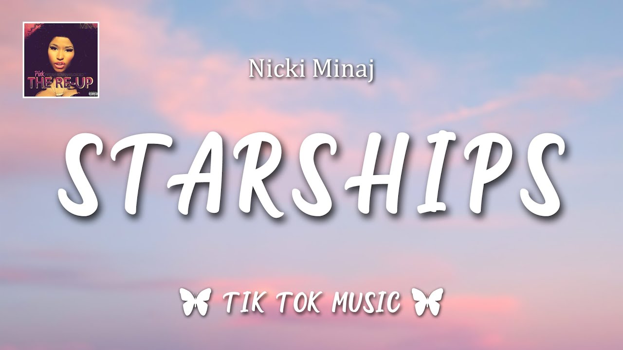 Nicki Minaj - Starships (Lyrics) {Till i cant stand} 