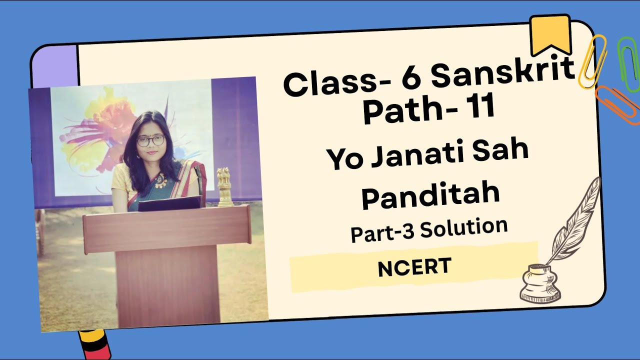 Class 6 । sanskrit । chapter 11 Yo Janati Sah Panditah । Part 3। #solutions  #tanisharajput ।