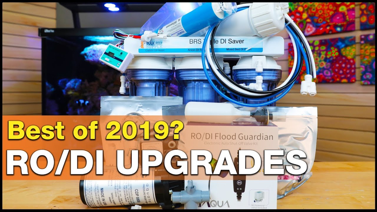 Better RODI water performance with these Best of 2019 RODI Upgrades!