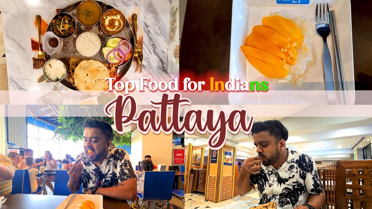 Top places to eat in Pattaya for Indians | Pattaya Food Guide with Best Dishes, Timings and Cost