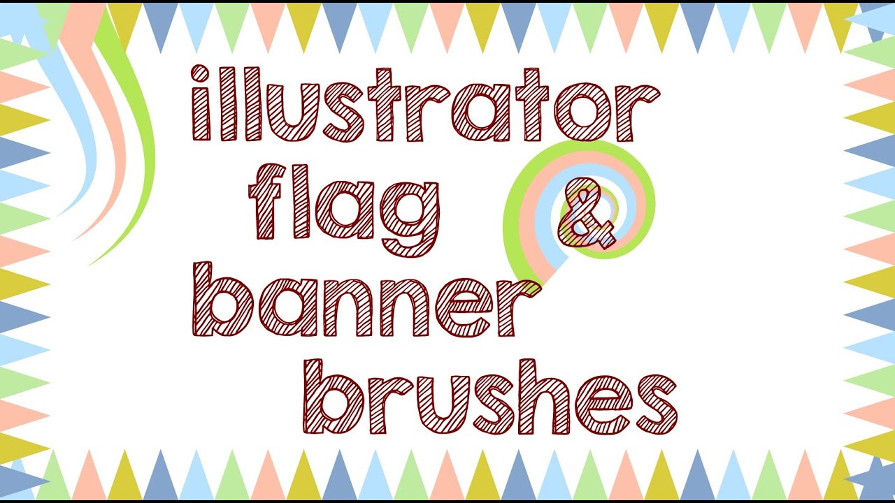 Make Flag and Bunting Banner Brushes to Use in Adobe Illustrator - Create Custom Vector Brushes