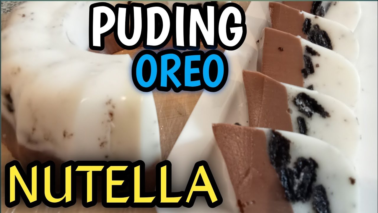PUDING OREO LAPIS COKELAT NUTELLA/manisnya Nyoklat bangetttt...!!😍