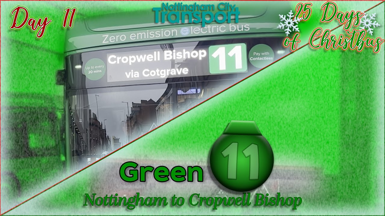Nottingham City Transport: Green Line 11 • Nottingham to Cropwell Bishop
