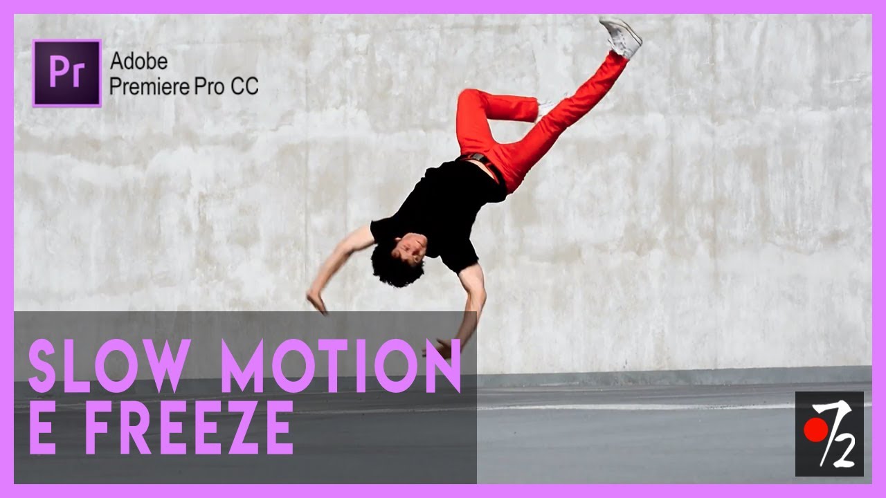 Adobe Premiere Pro CC - Tutorial effetto Slow Motion e Freeze [ITA], Studio72