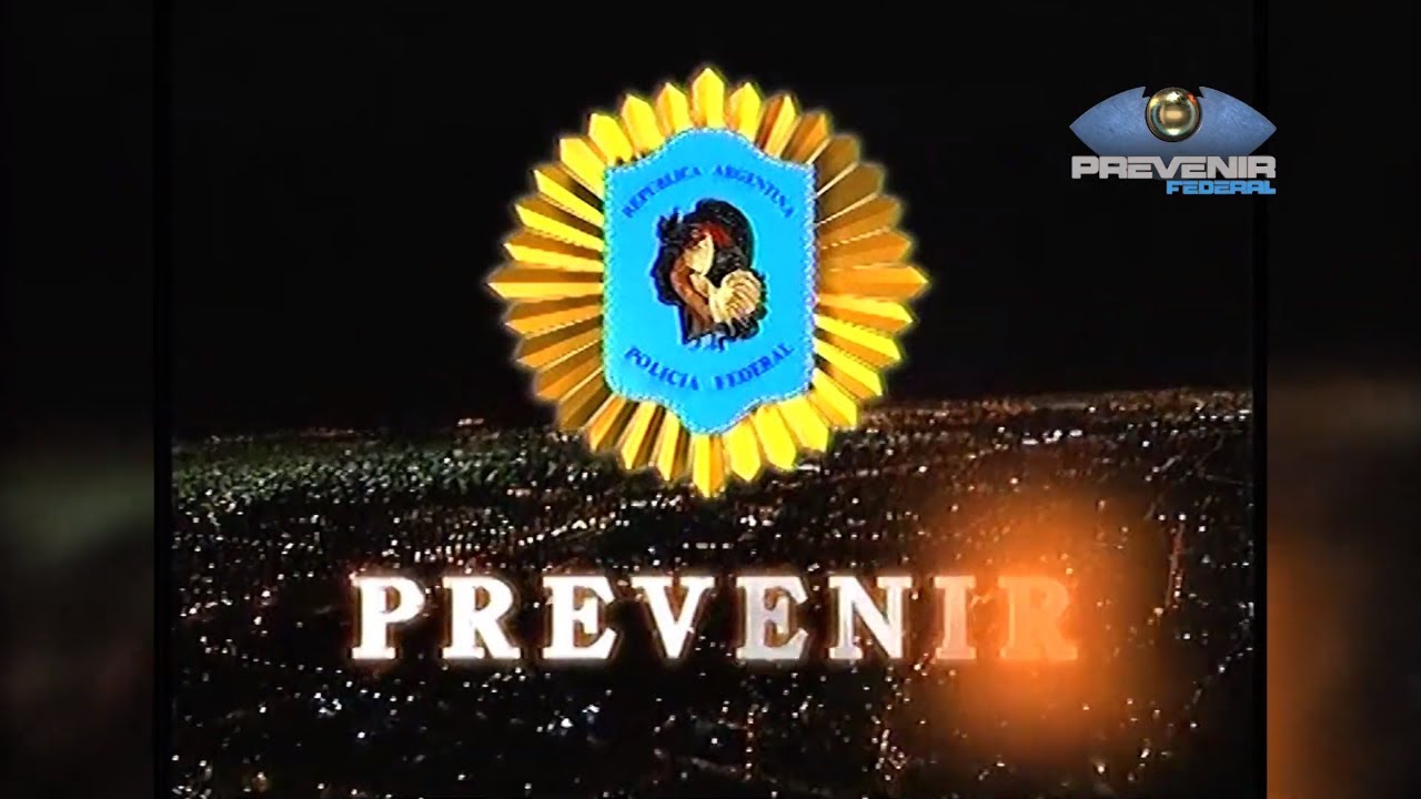 PREVENIR FEDERAL │ 1000 PROGRAMAS