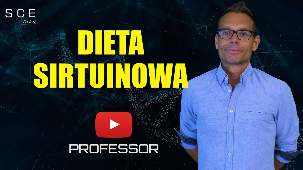 Professor odc. 13 - Dieta Sirtuinowa