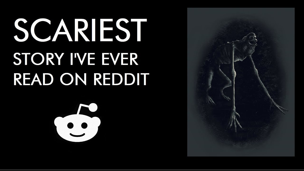 САМАЯ СТРАШНАЯ история, которую я читал на /r/NoSleep &mdash; Reddit Horror Stories