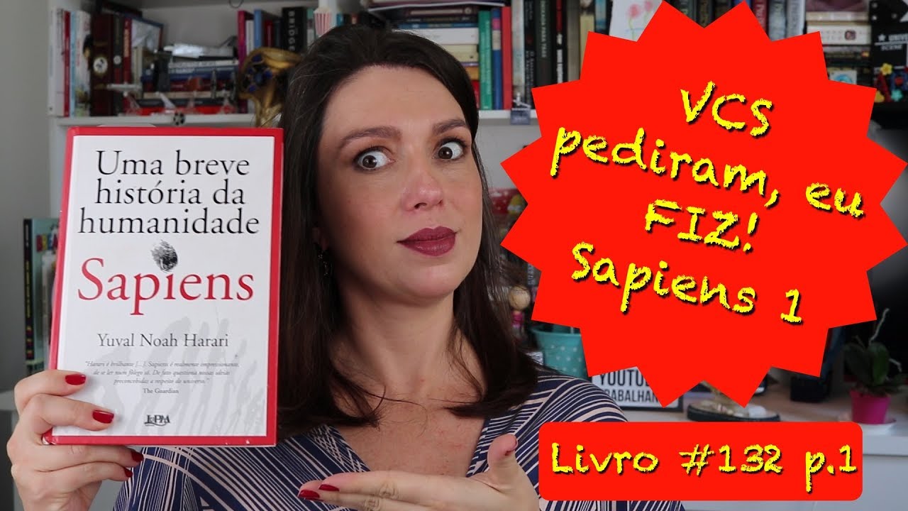 VCS  pediram, eu FIZ! SAPIENS 1 - Livro # 132 p.1