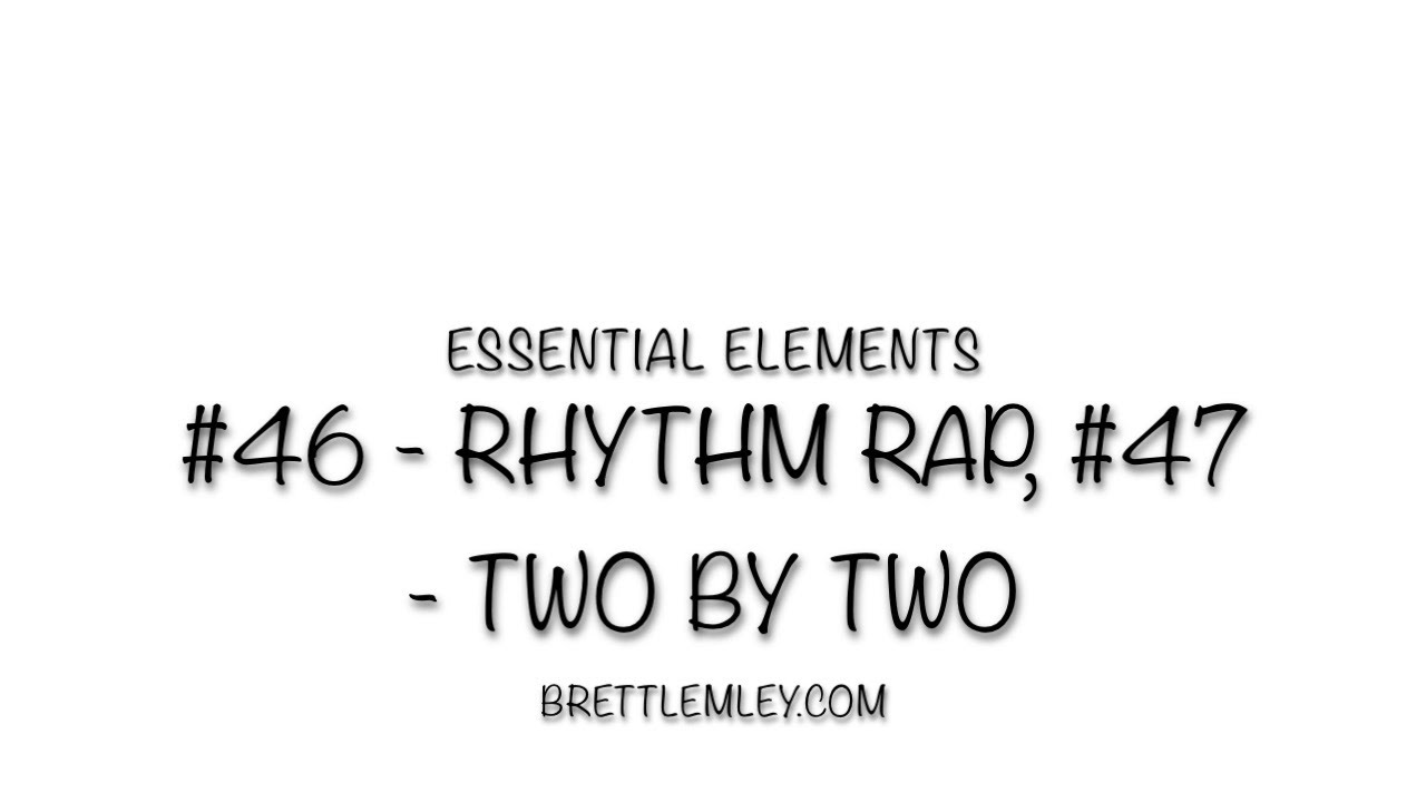 EE #46   RR, #47   Two by Two