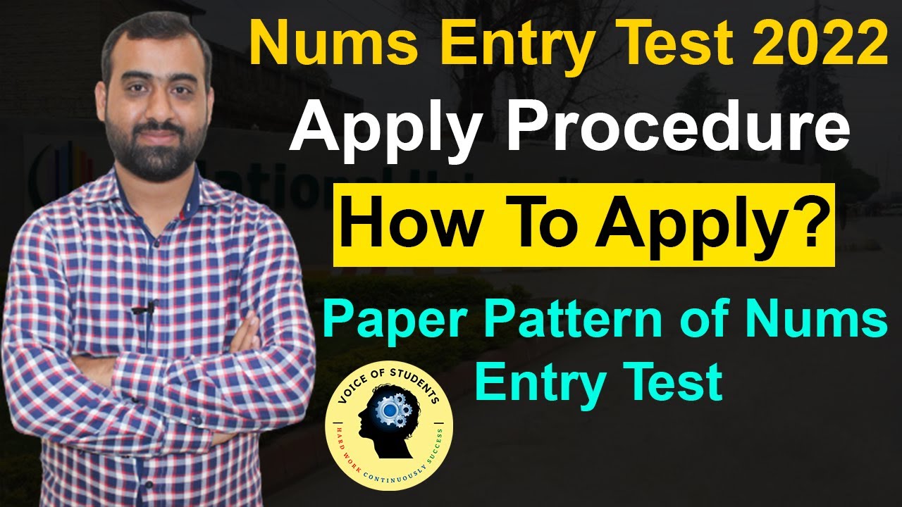 Nums Entry Test 2022 || Apply Procedure || How To Apply? || Voice of Students