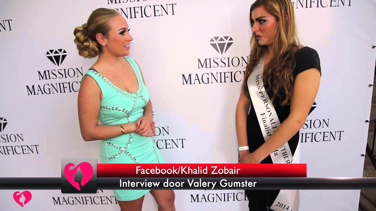 Valery Gumster - interview - MISSION MAGNIFICENT 2014