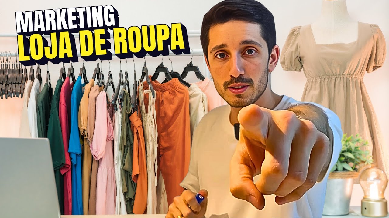 SUA LOJA DE MODA NÃO VENDE? O MARKETING CERTO É ESSE