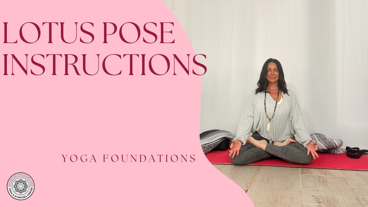 How To Do Lotus Pose ~ Lotus Pose Instructions and Modifications ~ Online Yoga School
