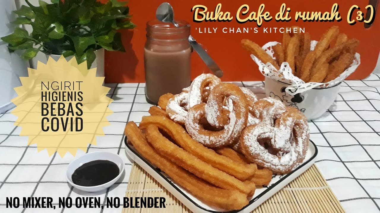 BUKA CAFE DI RUMAH (3) ALA LC [ANEKA CHURROS]