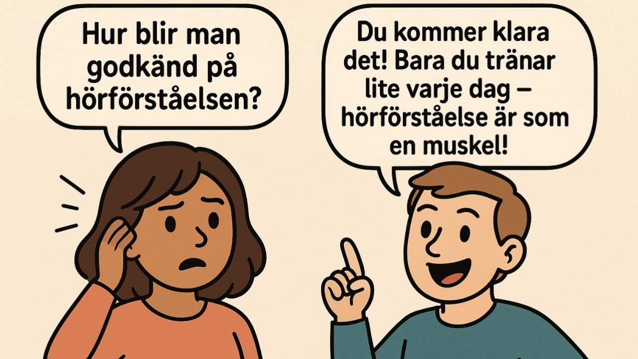 Hur blir man godkänd på hörförståelsen? How to pass listening comprehension? | Anita & Mattias