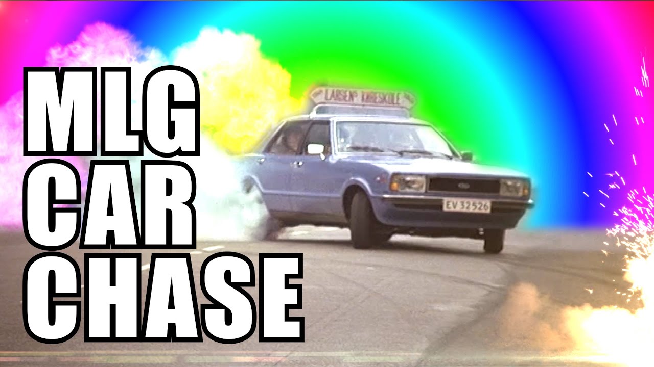 MLG Car Chase