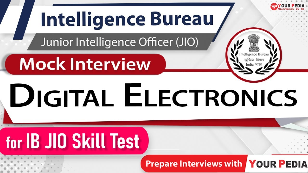 Digital Electronics Mock Interview for IB JIO | IB JIO Interview Preparation & Guidance with YP