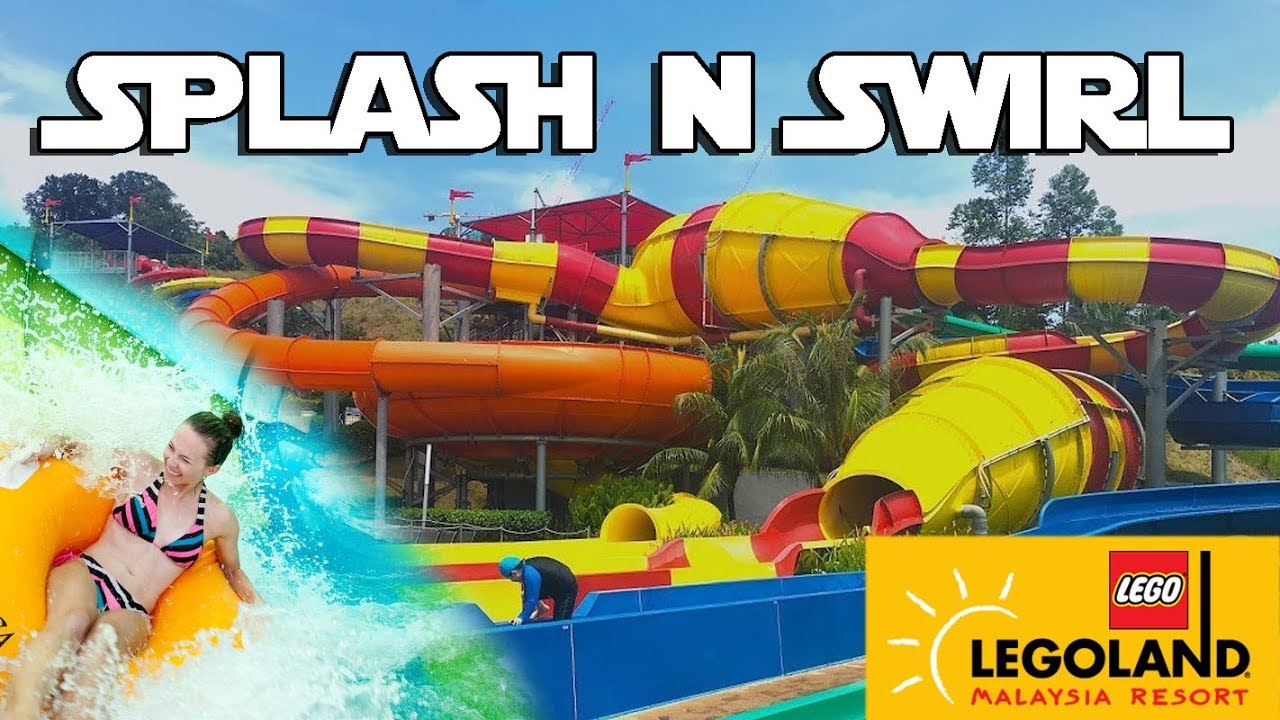 Splash n Swirl Legoland Malaysia Water Park
