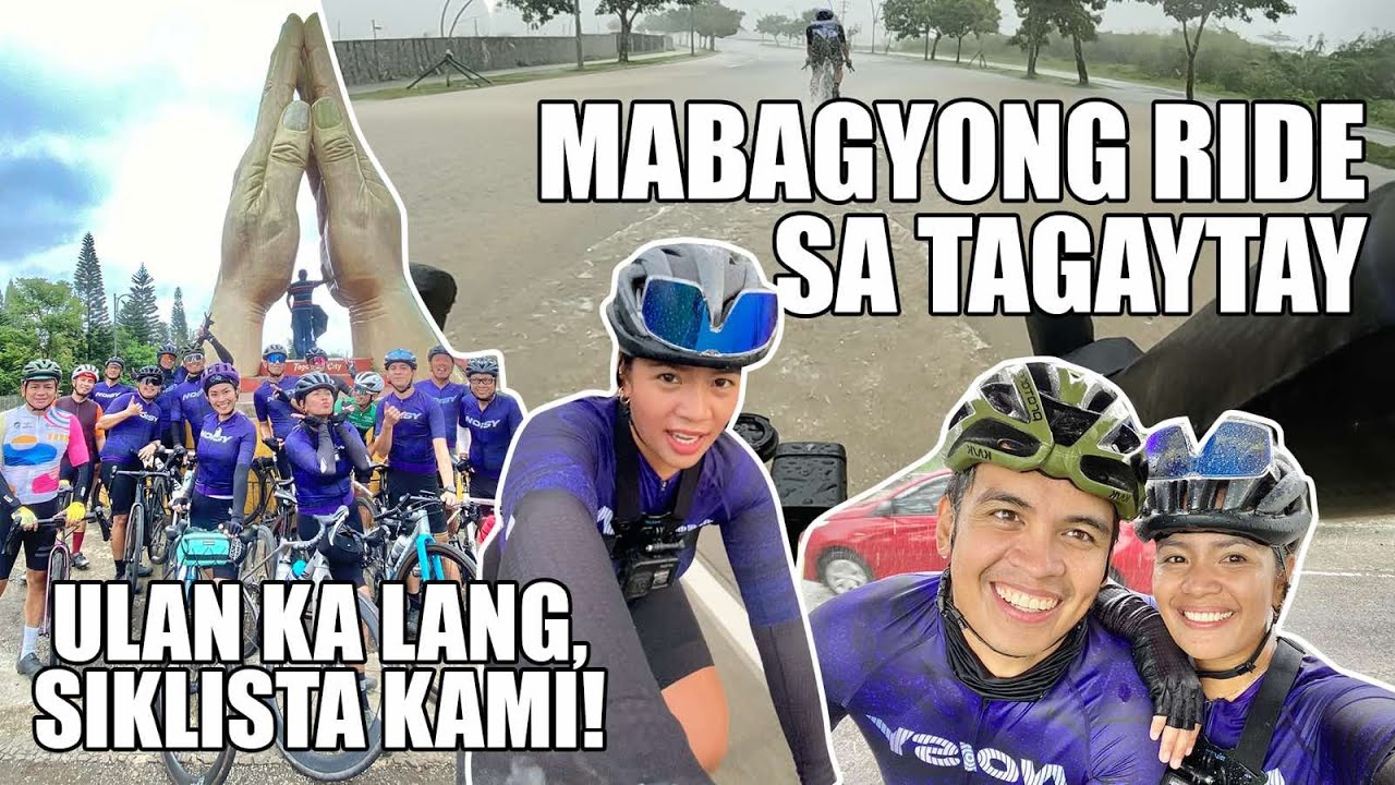 RAIN OR SHINE BIKE RIDE TO TAGAYTAY | DJ Chacha
