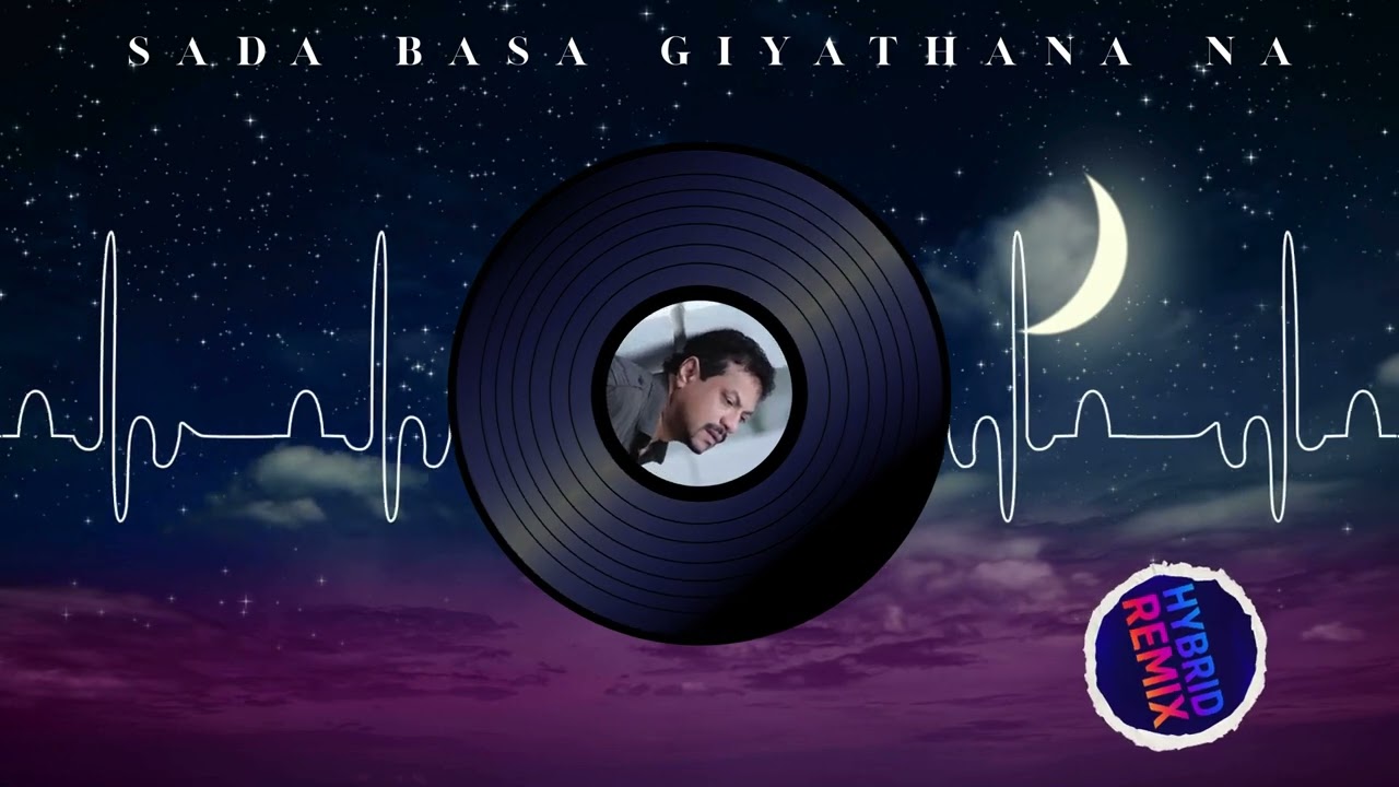SADA BASA GIYA THANA NA (AI HYBRD REMIX) Rookantha Gunathilaka