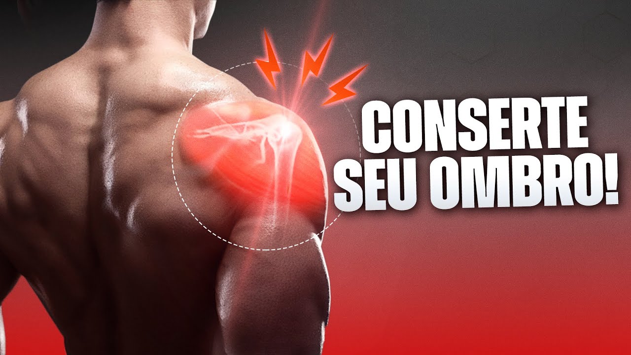COMO ACABAR COM A DOR NO OMBRO!