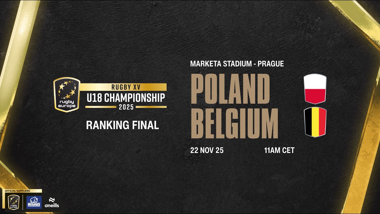 POLAND v BELGIUM - RUGBY EUROPE U18 CHAMPIONSHIP 2025 - 7th Place Final