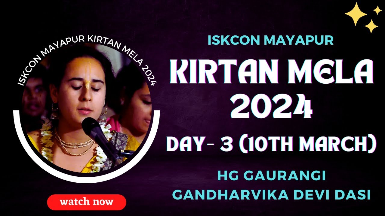 ISKCON Mayapur Kirtan Mela 2024 || Day - 3 || HG Gaurangi Gandharvika Devi Dasi
