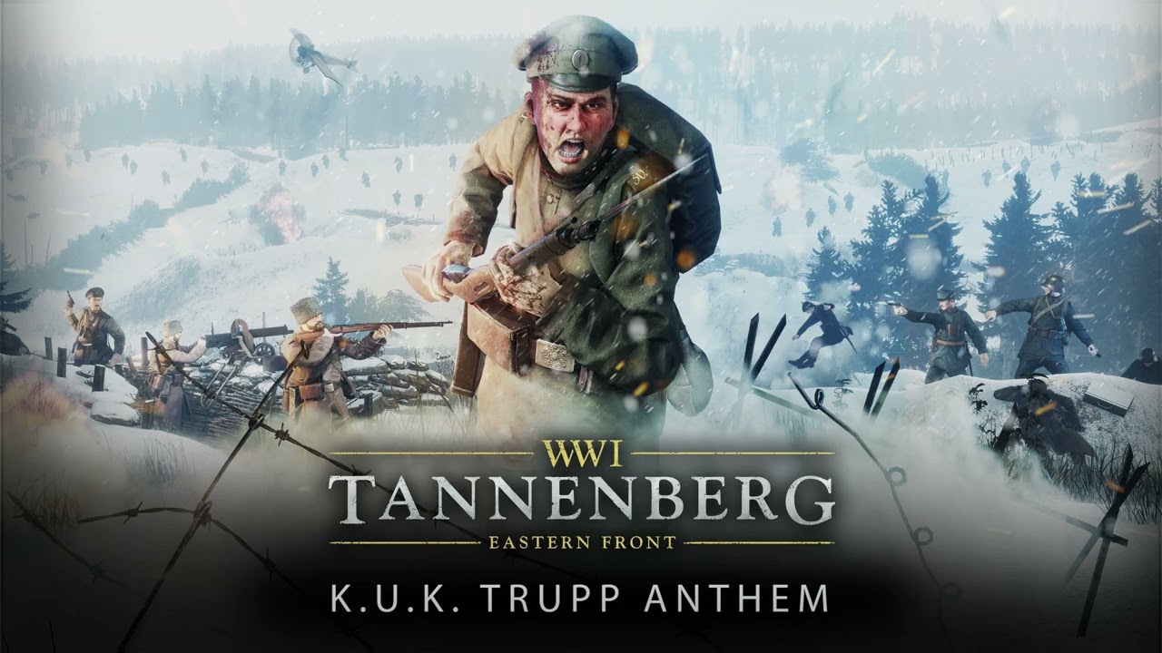 Tannenberg - K.u.K. Trupp Anthem