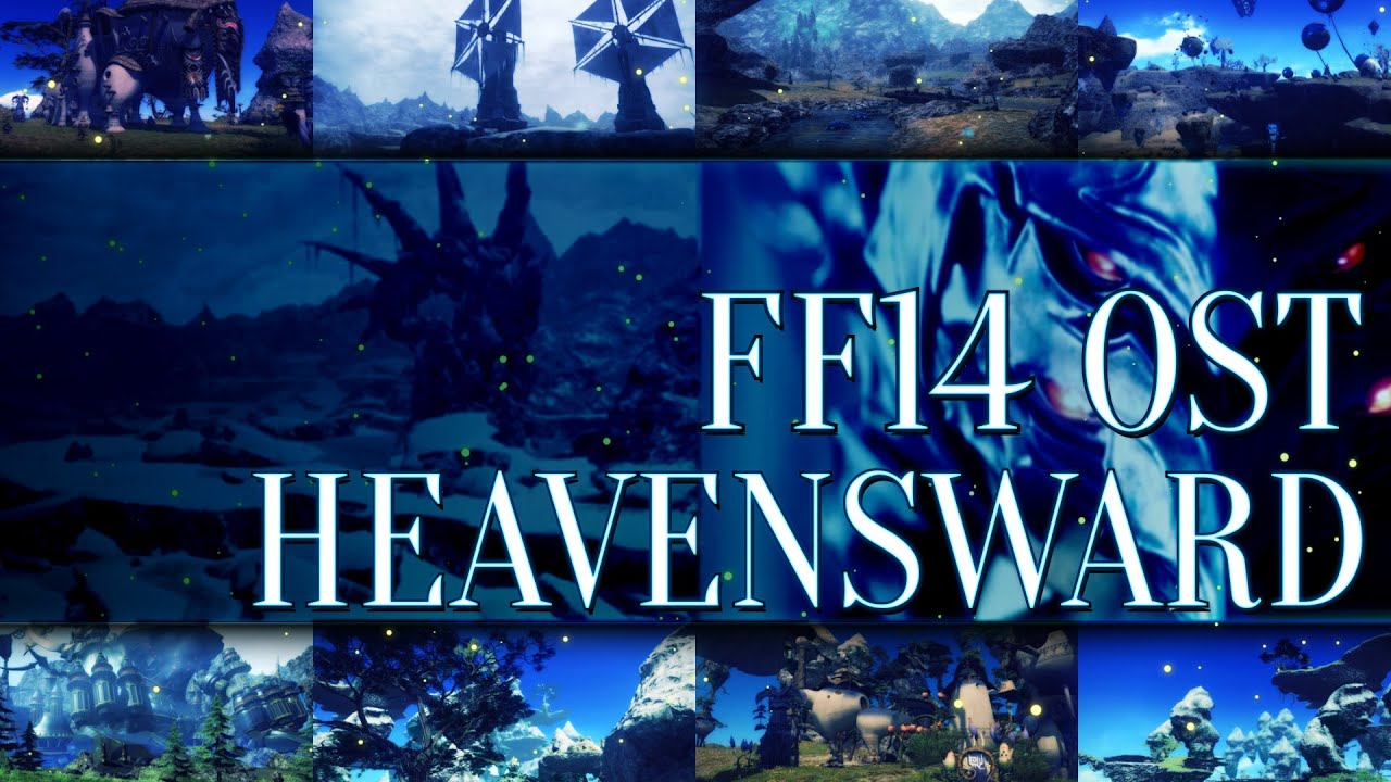 FF14 OST 蒼天編 Heavensward 作業用 リラックスBGM
