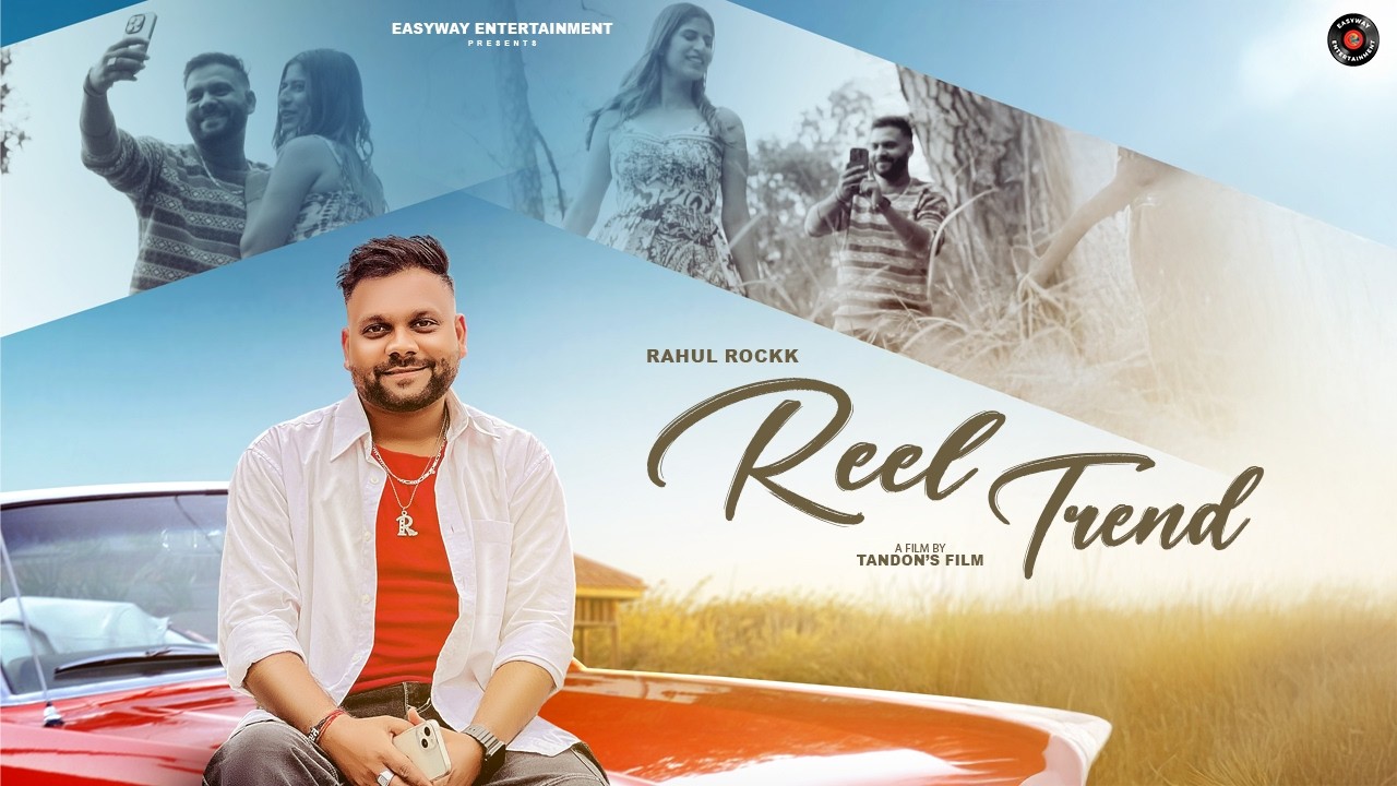Reel Trend (Offical song ) Rahul Rockk | Vicky Sidhu |Latest Punjabi Song  2026 |