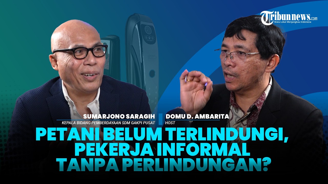 Petani Belum Terlindungi, Pekerja Informal Tanpa Perlindungan?