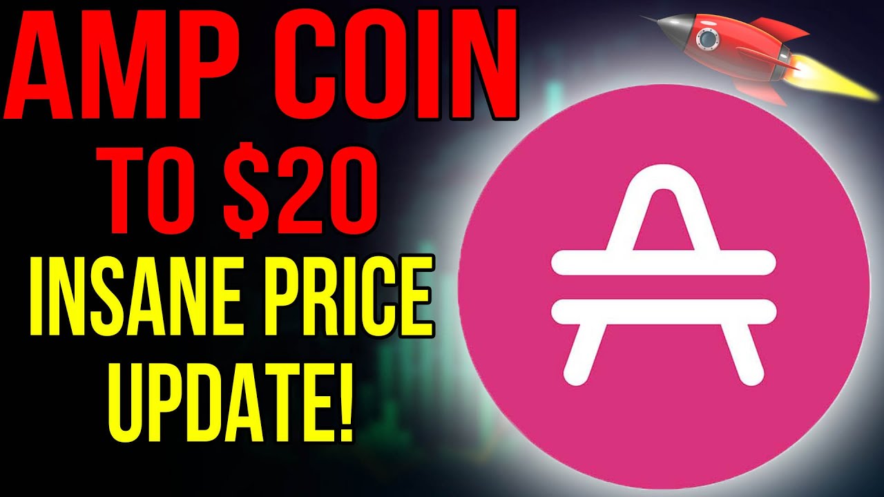 AMP COIN Will Hit $20 WHY IS HERE? (AMP News Today & AMP Price Prediction)