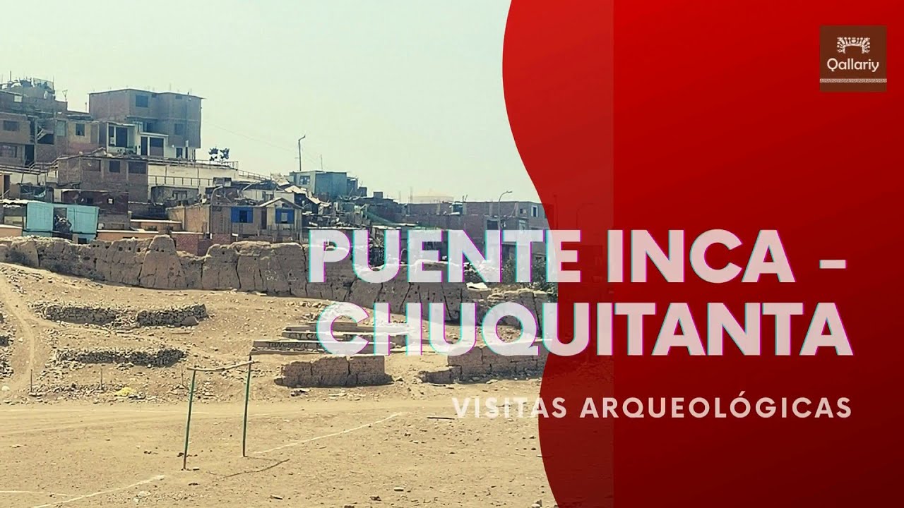 Visita a Puente Inca y Muralla de Chuquitanta