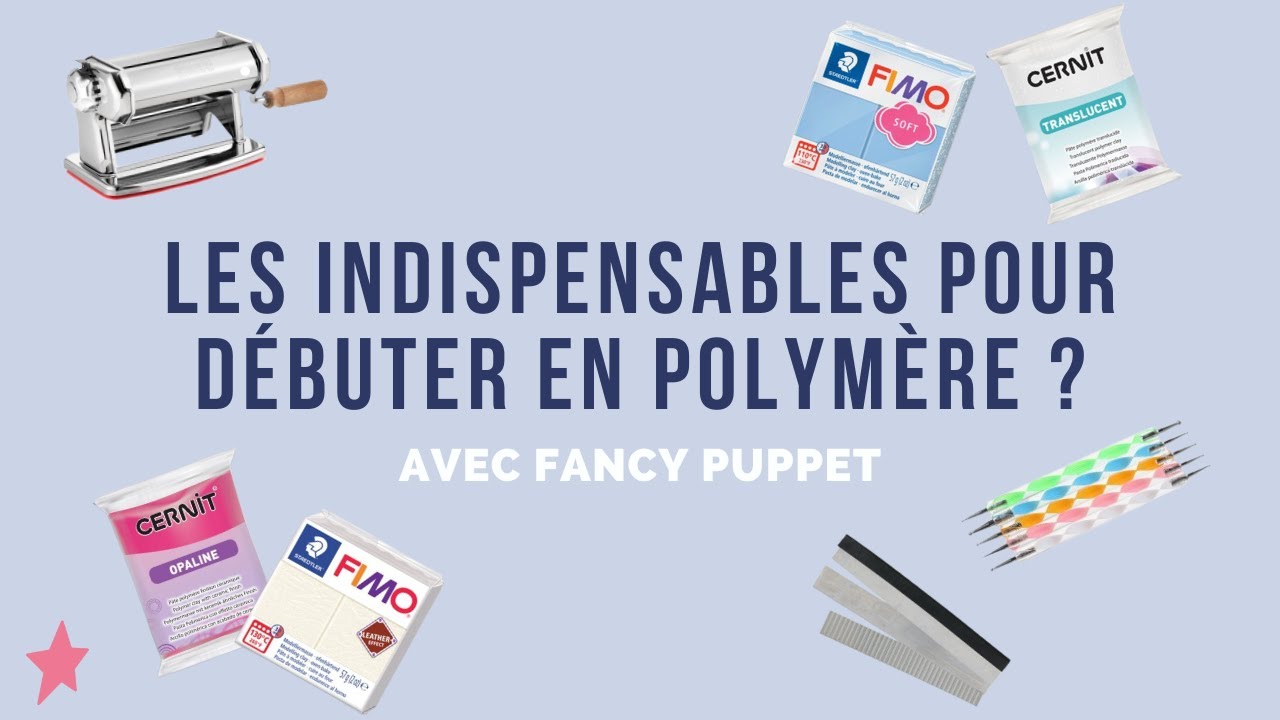 Les outils indispensables pour d&eacute;buter en polym&egrave;re