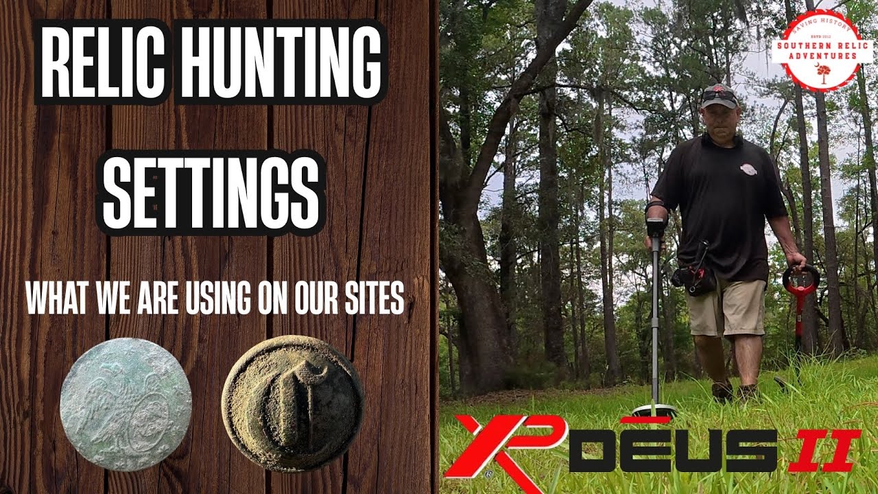 XP Deus II -Relic Hunting Settings -What We Are Using On Our Sites