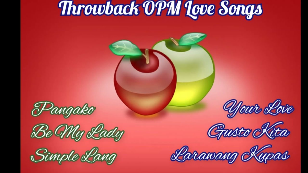 Throwback Sa Mga Awiting Nagpa-ibig Sa Atin | Sadyang kaysarap pakinggan mga awitin noon
