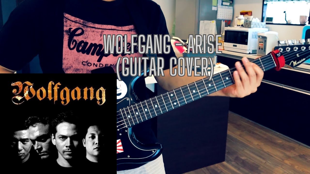 Wolfgang - Arise (Guitar Cover)