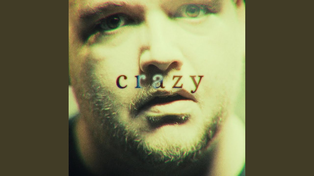 Crazy