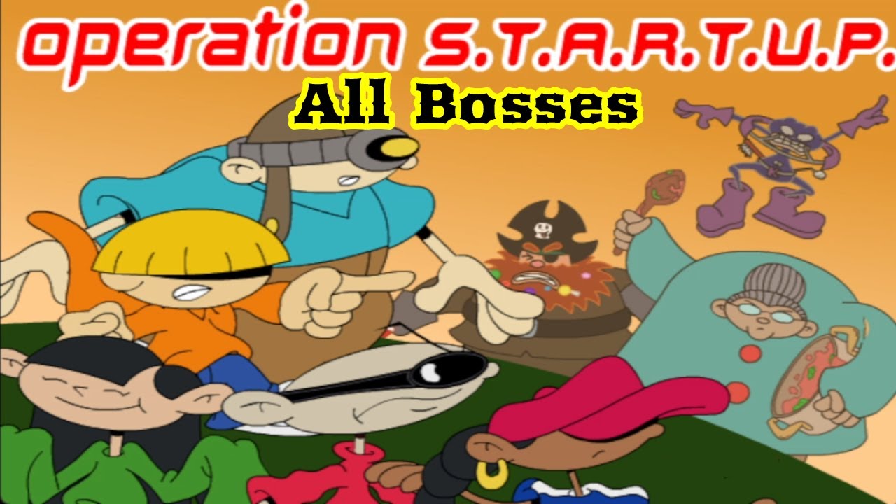Operation S.T.A.R.T.U.P. - Alll Bosses