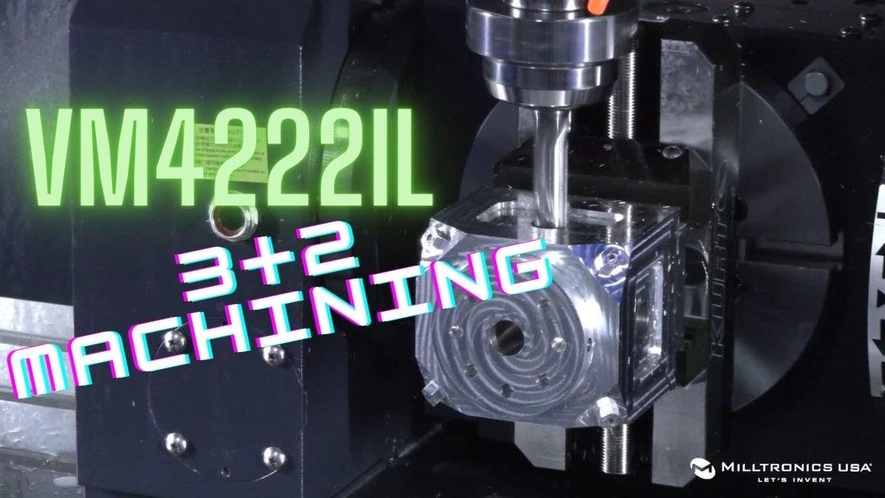 5-Axis 3+2 Machining Conversational Program Demo | Milltronics VM4222IL with Rotary/Tilt Table