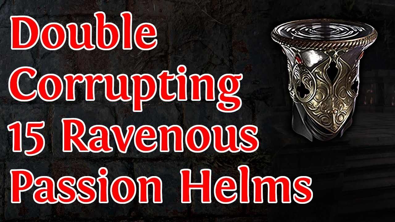Double Corrupting 15 Ravenous Passion Helms (with Bonus Adorneds): Path of Exile 3.24 Necropolis