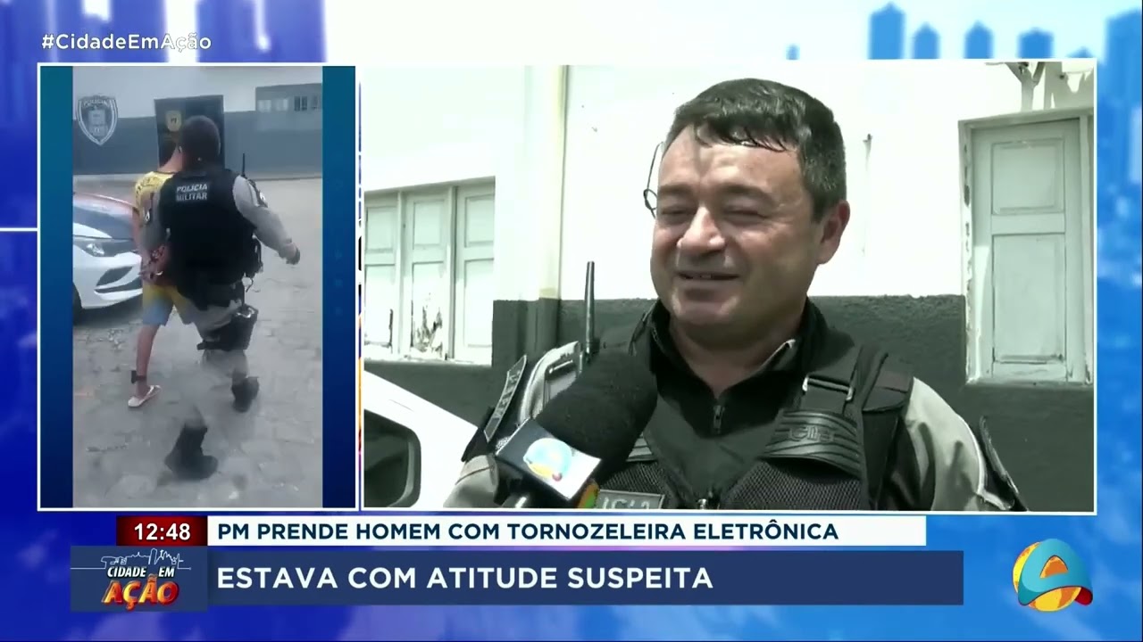 Cidade em Ação - PM prende homem com tornozeleira eletrônica; Estava com atitude suspeita