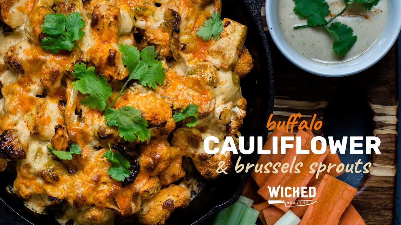 Buffalo Cauliflower & Brussels Sprouts | Wicked Healthy