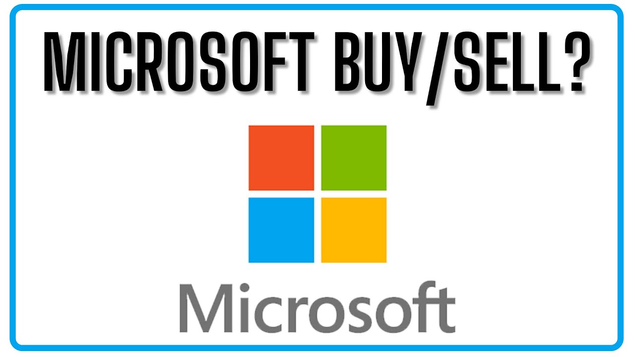 Is the Microsoft Stock a Buy or Sell? (MSFT Fundamental Analysis)